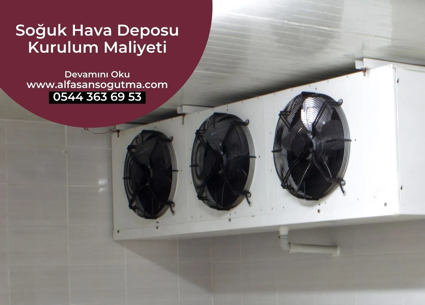 Soğuk Hava Deposu Kurulum Maliyeti