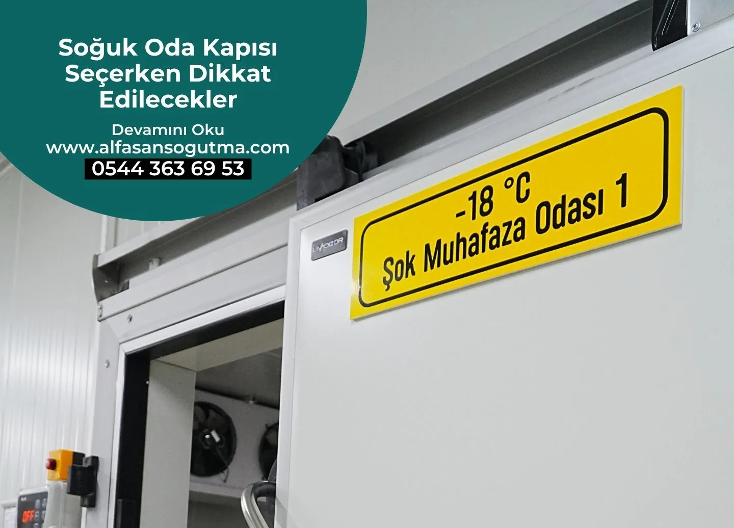 Soğuk Oda Kapısı Seçerken Dikkat Edilecekler